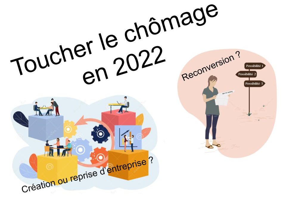 Toucher le chômage en 2022